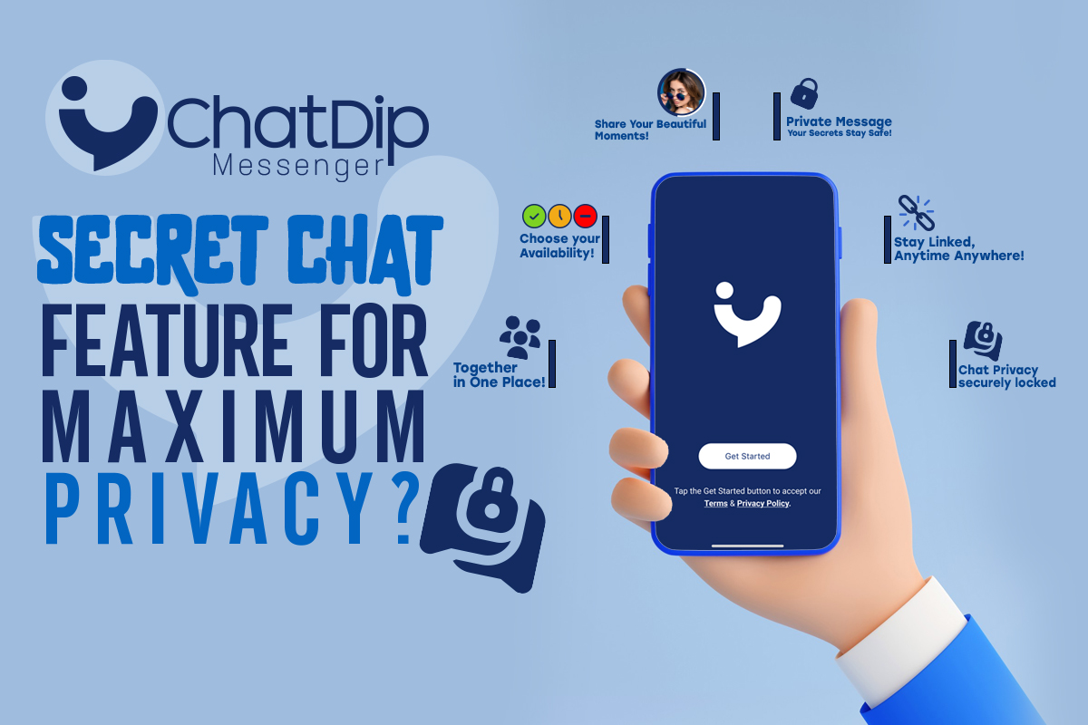 How to Use ChatDip Secret Chat Feature for Maximum Privacy?