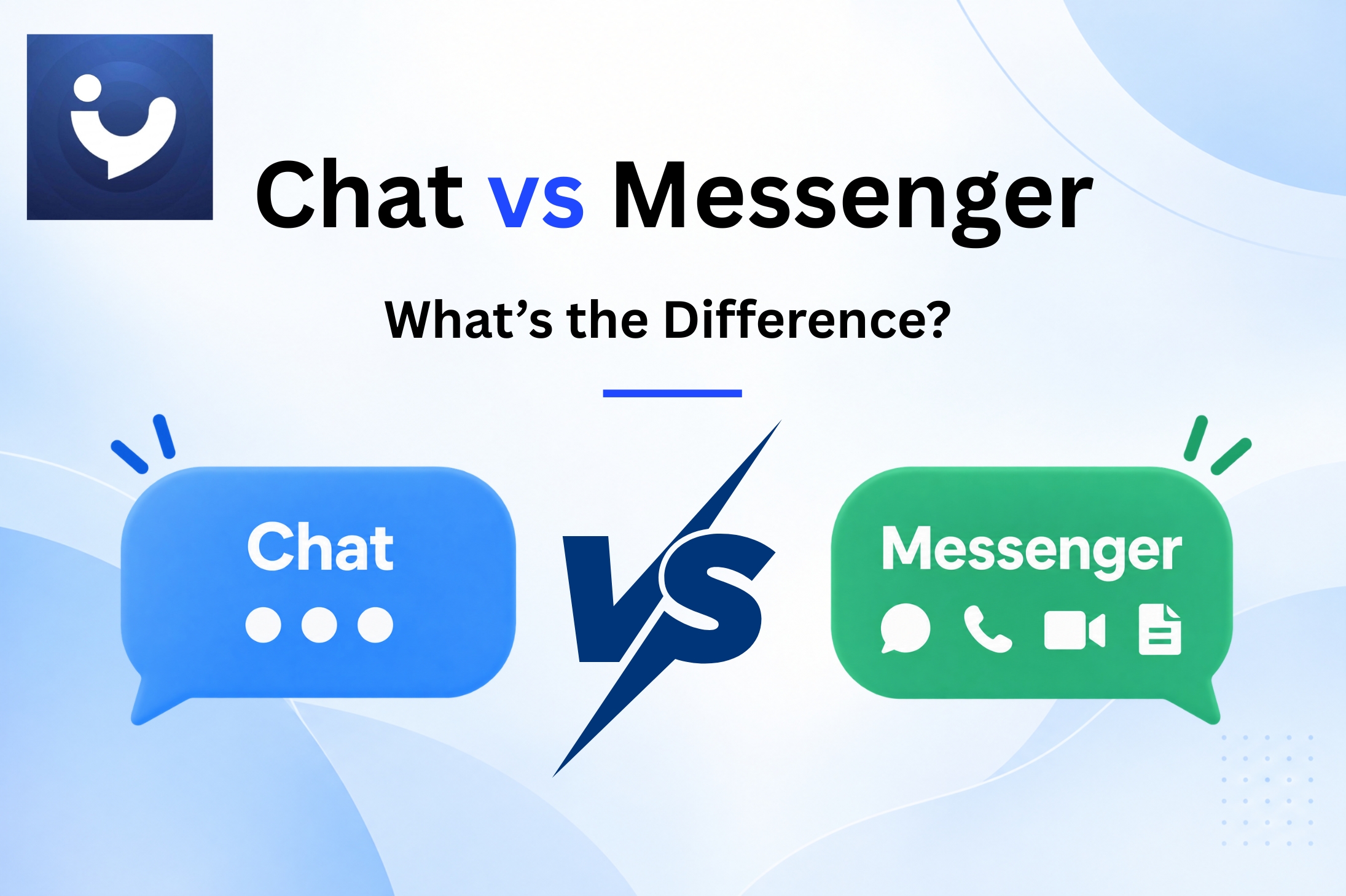 What Is the Difference Between Chat and Messenger?